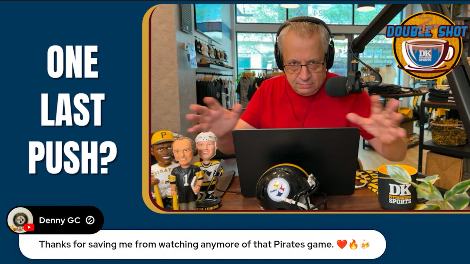 DK’s Double Shot of Steelers: One last push? taken in Downtown (Videos)